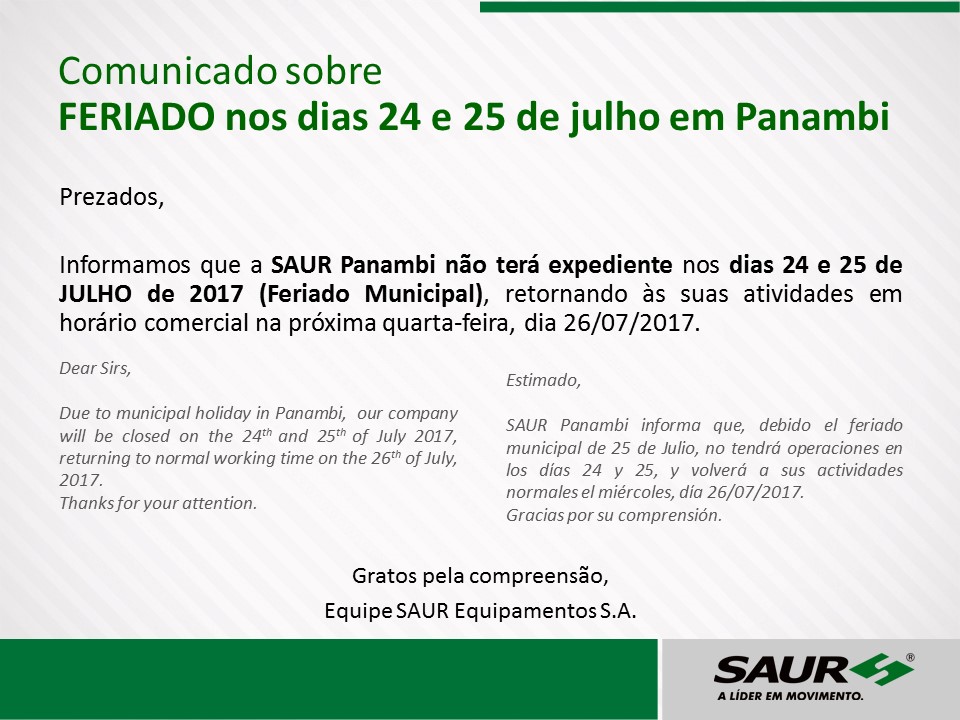 Due to municipal holiday in Panambi