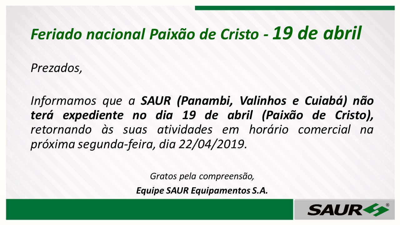 Feriado Nacional – Sexta-feira Paixão de Cristo