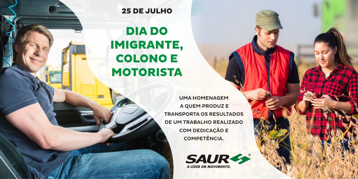 25 de Julho – Dia do Colono e Motorista