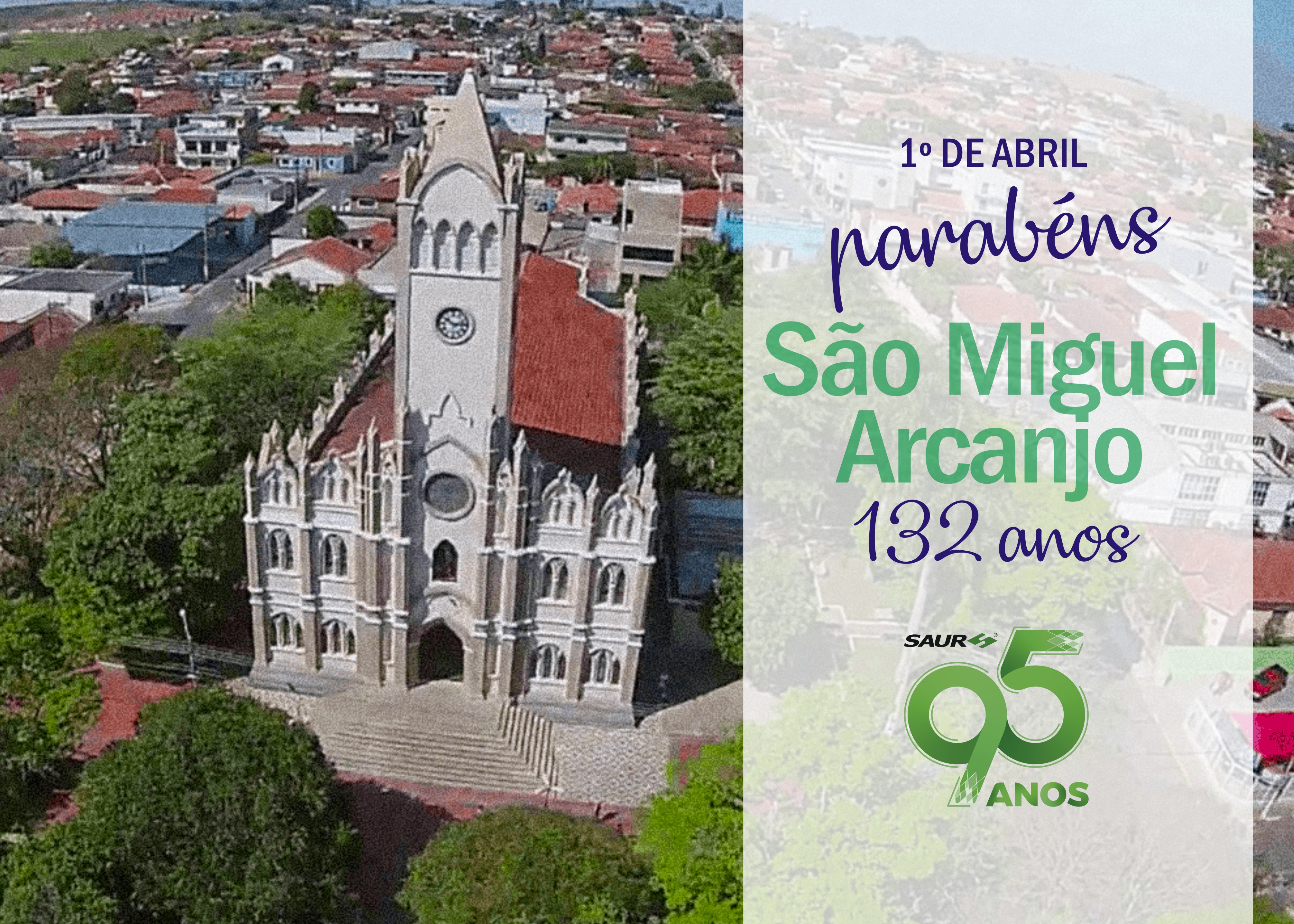 1º de Abril – Aniversário do município de São Miguel Arcanjo – SP