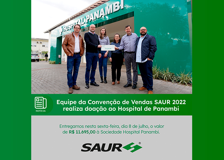 Equipe da Convenção de Vendas SAUR 2022 realiza doação ao Hospital de Panambi