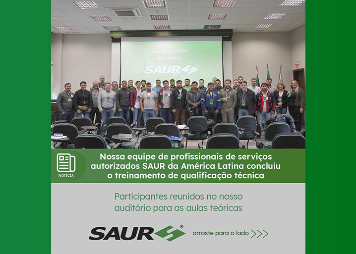 Equipe de profissionais de serviços autorizados SAUR da América Latina concluiu o treinamento de qualificação técnica