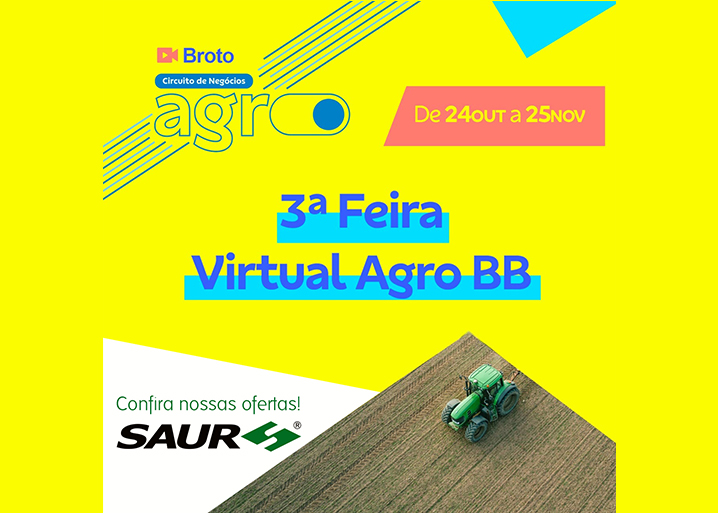 Confira as ofertas SAUR na 3ª Feira Virtual Agro BB